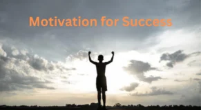 Motivation for Success
